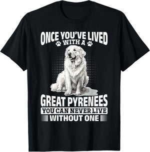 Great Pyrenees Dog Owner T-Shirt - T-Shirt | Black
