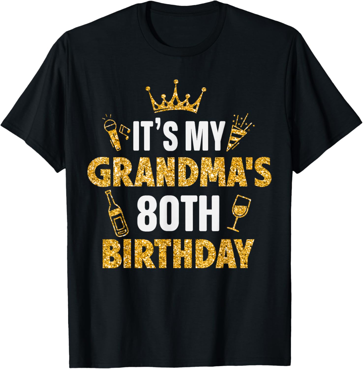 It's My GRANDMA's 80th Birthday 1945 80 Years Old T-Shirt - T-Shirt | Black