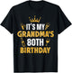 It's My GRANDMA's 80th Birthday 1945 80 Years Old T-Shirt - T-Shirt | Black