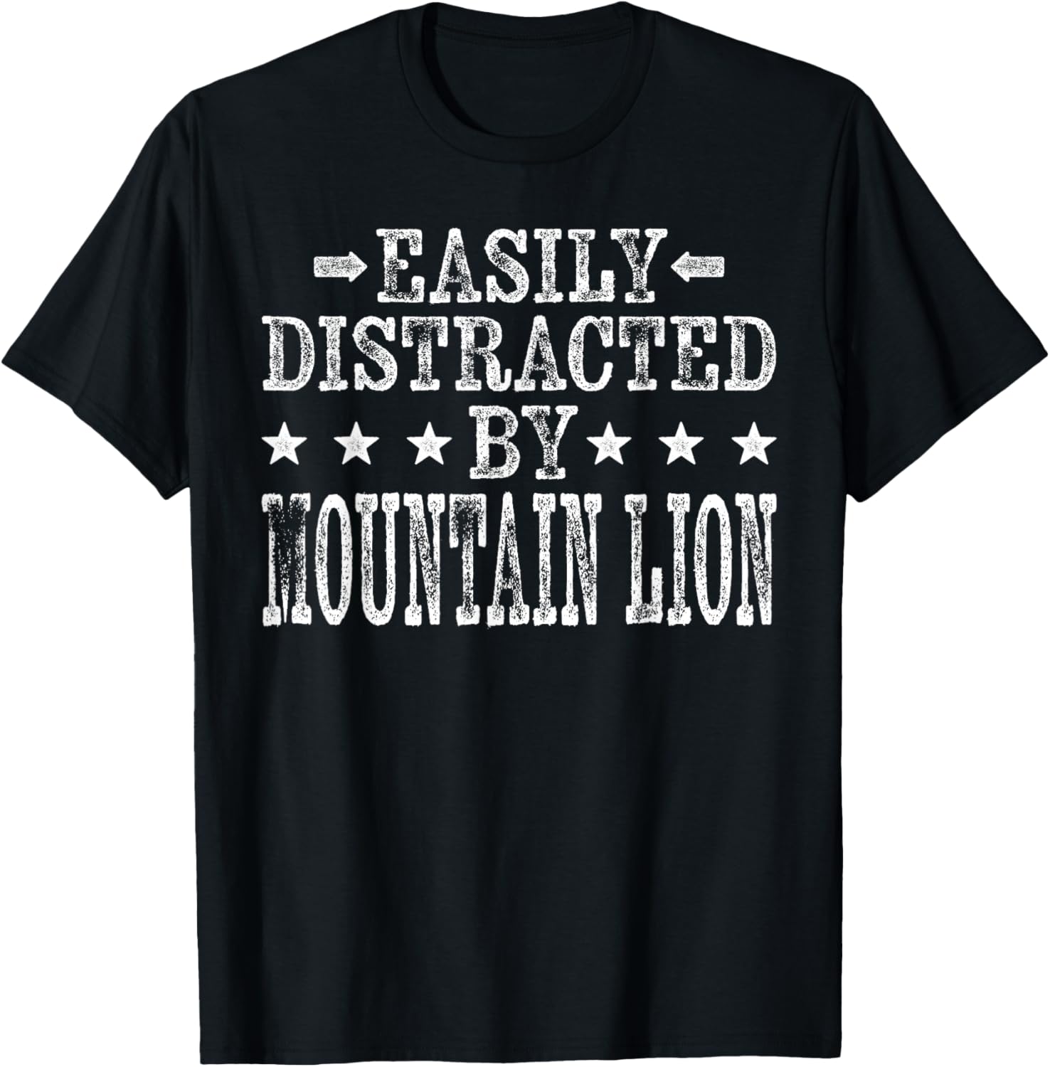 Easily Distracted By Mountain Lion - Funny Mountain Lion T-Shirt - T-Shirt | Black