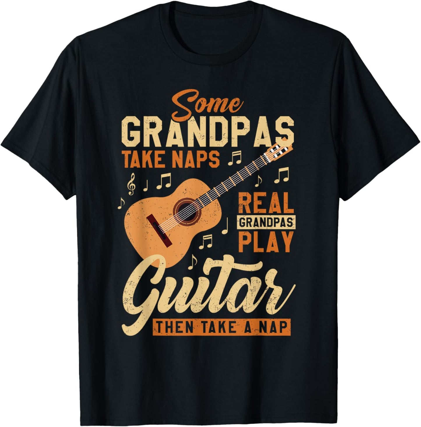 Some Grandpas Take Naps Real Grandpas Play Guitar Father Day T-Shirt - T-Shirt | Black