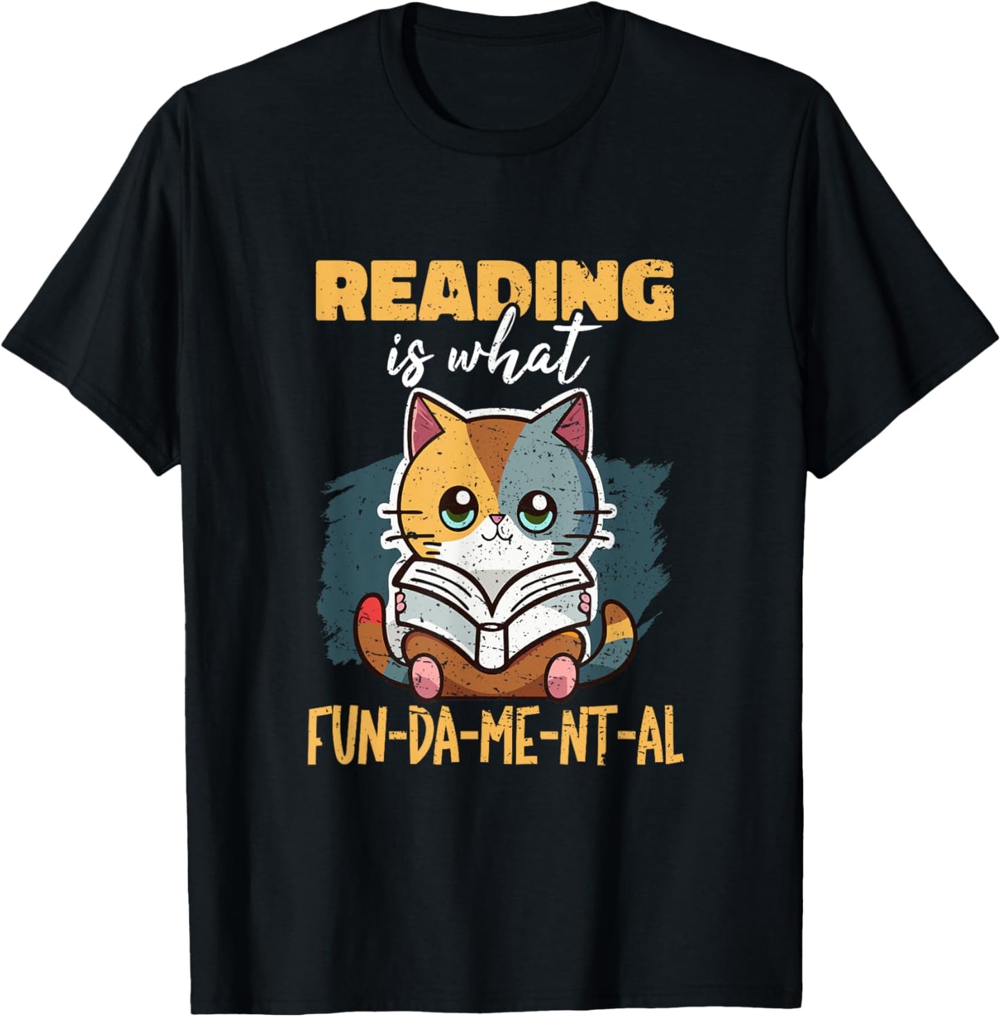 Beacaus Reading Is What Fundamental Cat Bookworm Lovers Geek T-Shirt - T-Shirt | Black