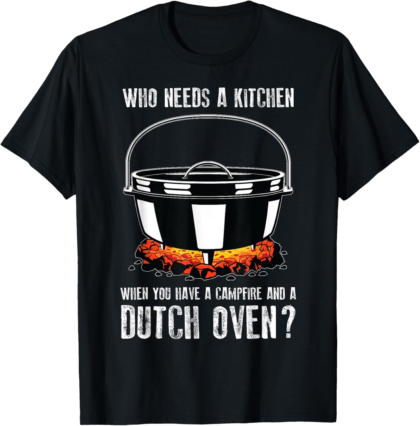 Kitchen Outdoor Campfire Cooking Dutch Oven T-Shirt - T-Shirt | Black