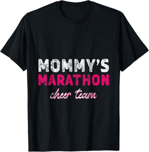 Mommy's Marathon Cheer Team Running Support T-Shirt - T-Shirt | Black