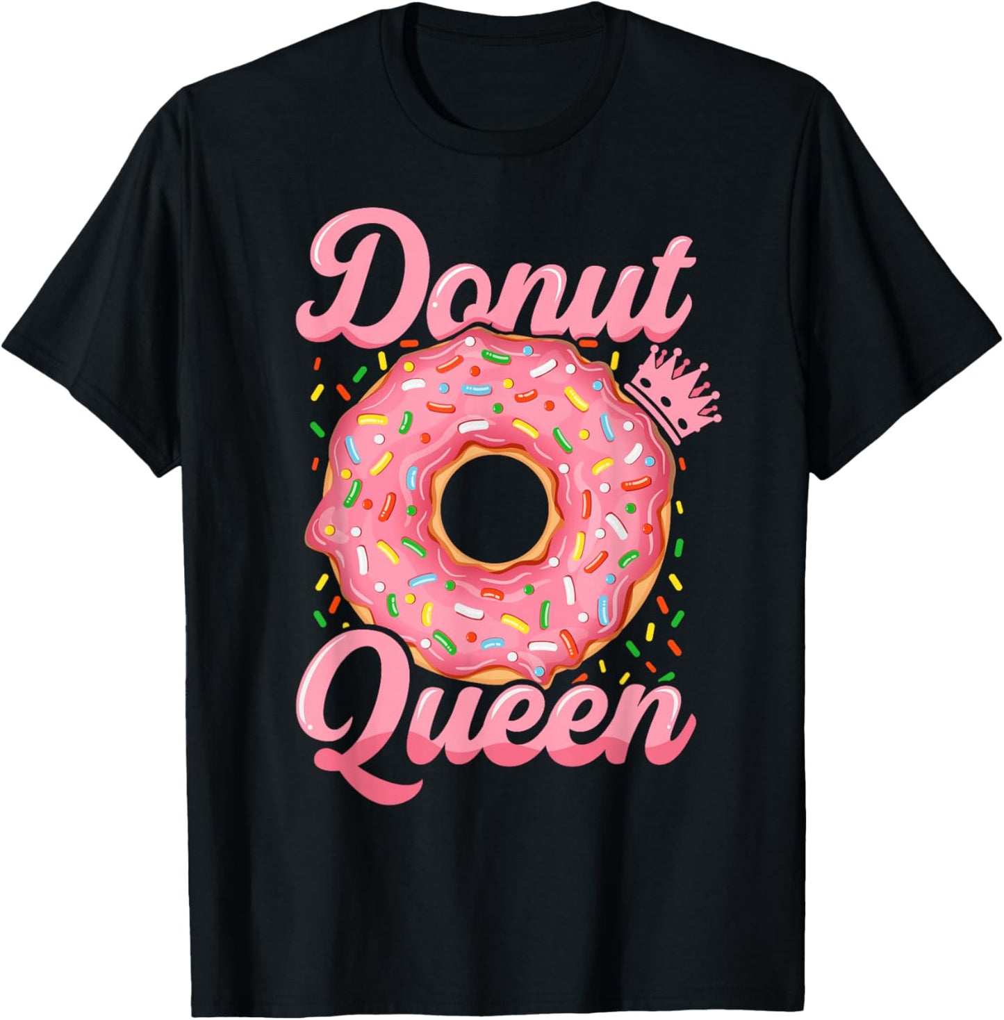 Donut lover funny donut queen with sprinkles donut design T-Shirt - T-Shirt | Black
