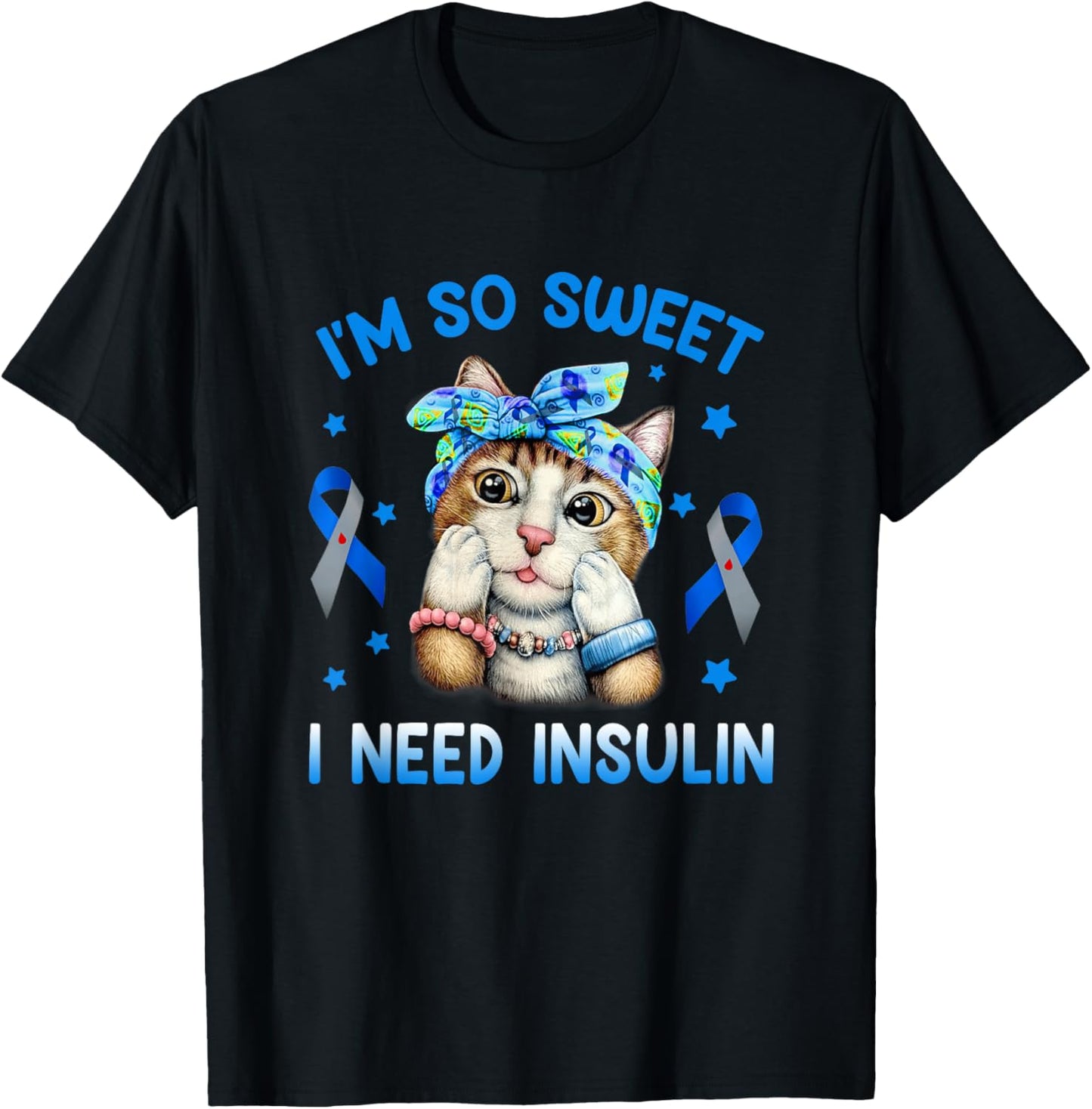 I am So Sweet I Need Insulin Diabetes Awareness Cat Bandana Men Women T-Shirt - T-Shirt | Black