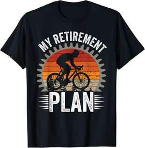 My Retirement Plan - Funny Cycling and Bicycle Riders Bike T-Shirt - T-Shirt | Black