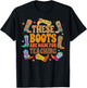 Teacher Western Country These Boots Are Made For Teaching Women T-Shirt - T-Shirt | Black
