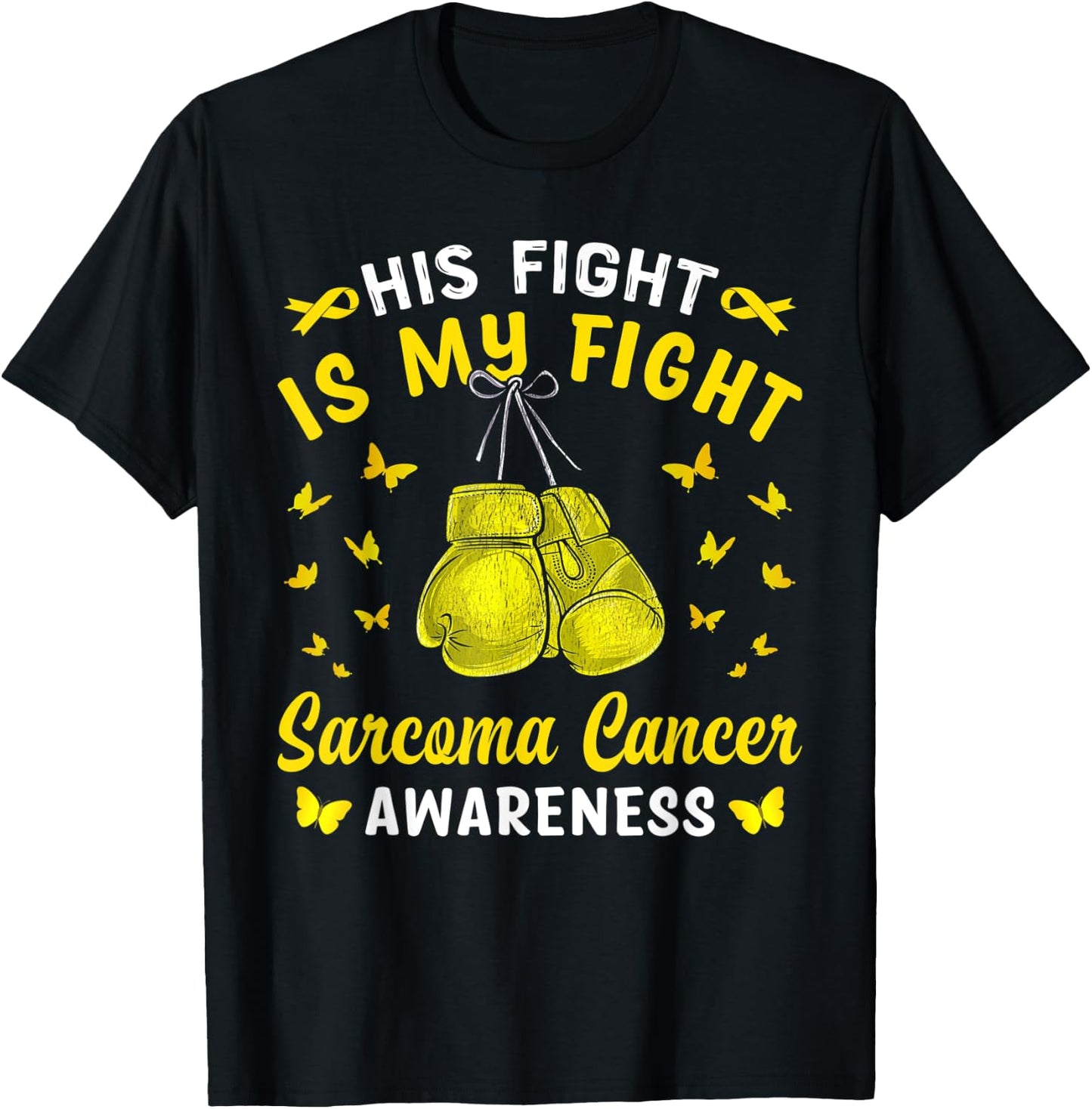 His Fight Is My Fight Sarcoma Cancer Awareness Boxing T-Shirt - T-Shirt | Black