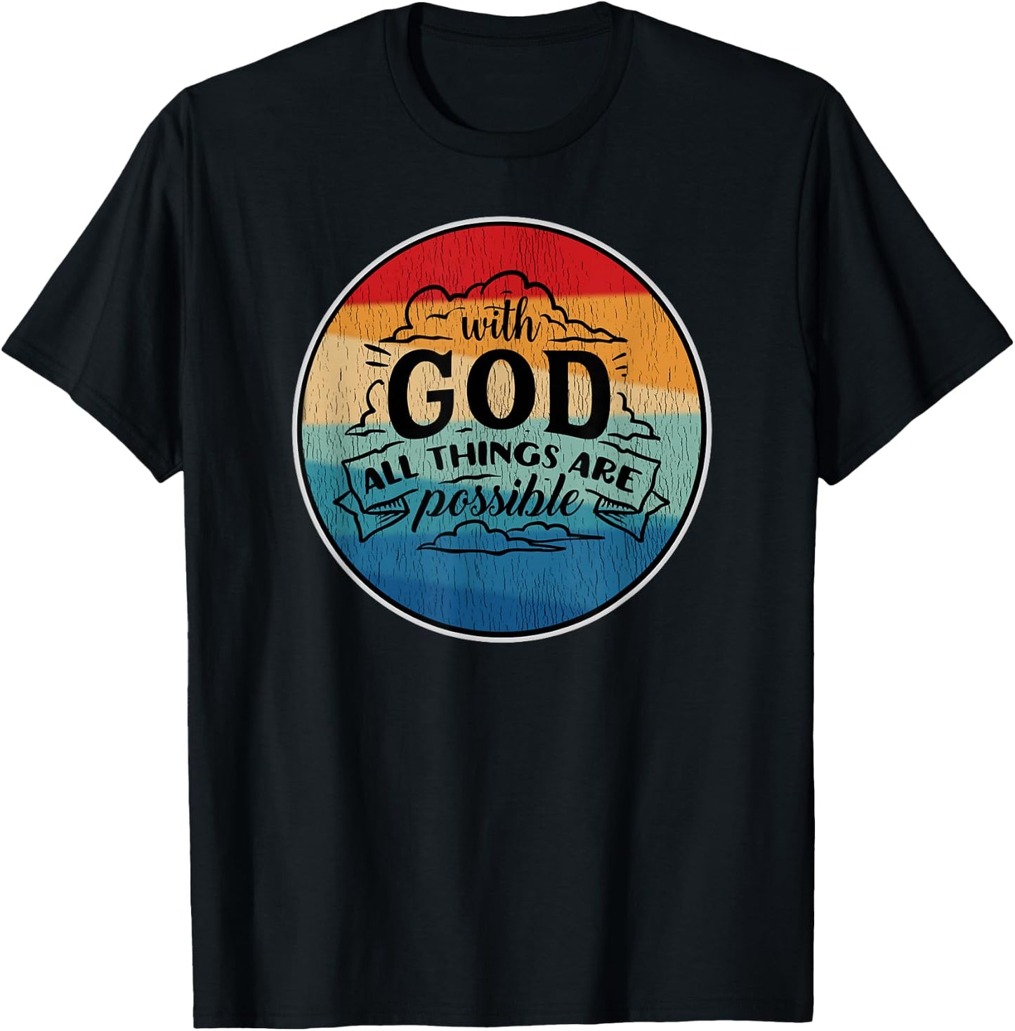 With God All Things Are Possible Retro T-Shirt - T-Shirt | Black
