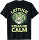Lettuce Romaine Calm T-Shirt - T-Shirt | Black