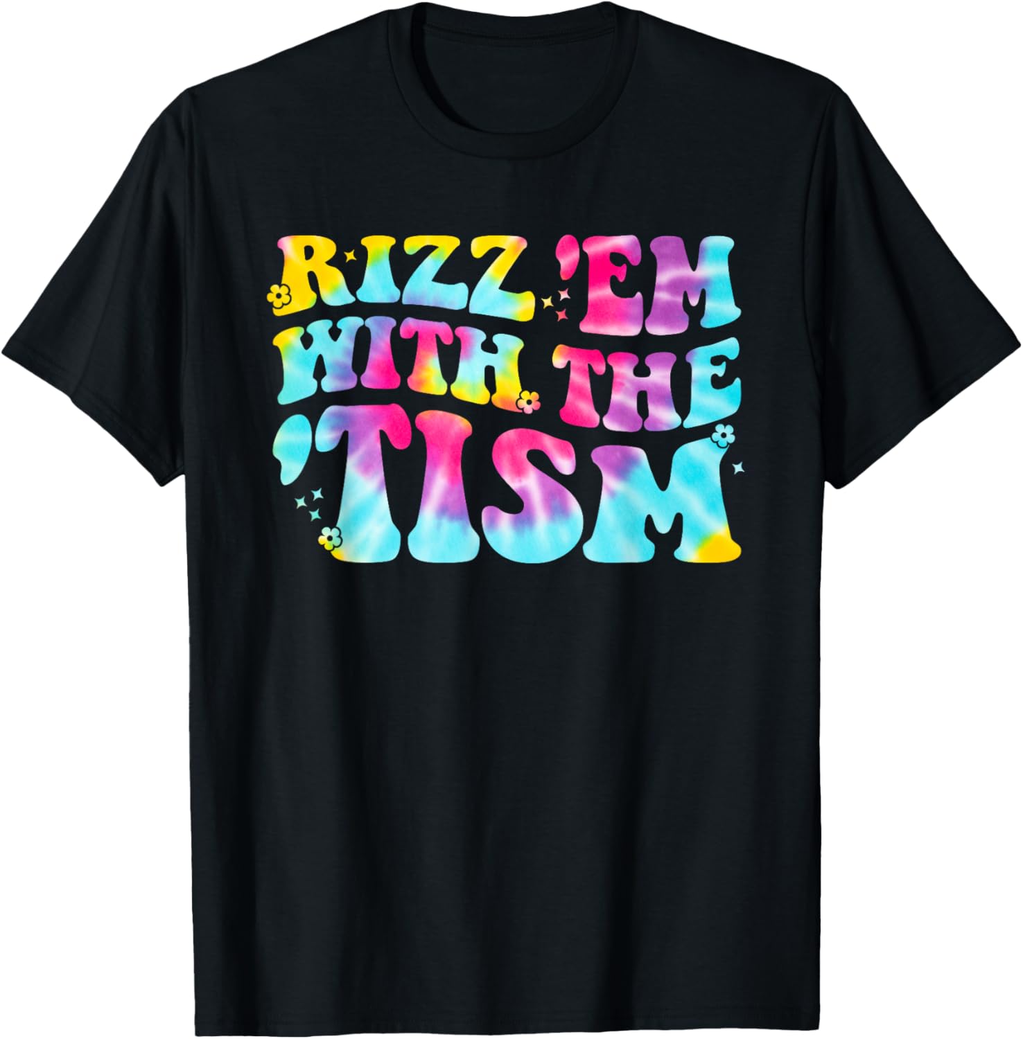 Rizz Em With The Tism Autism Awareness Neurodiversity T-Shirt - T-Shirt | Black