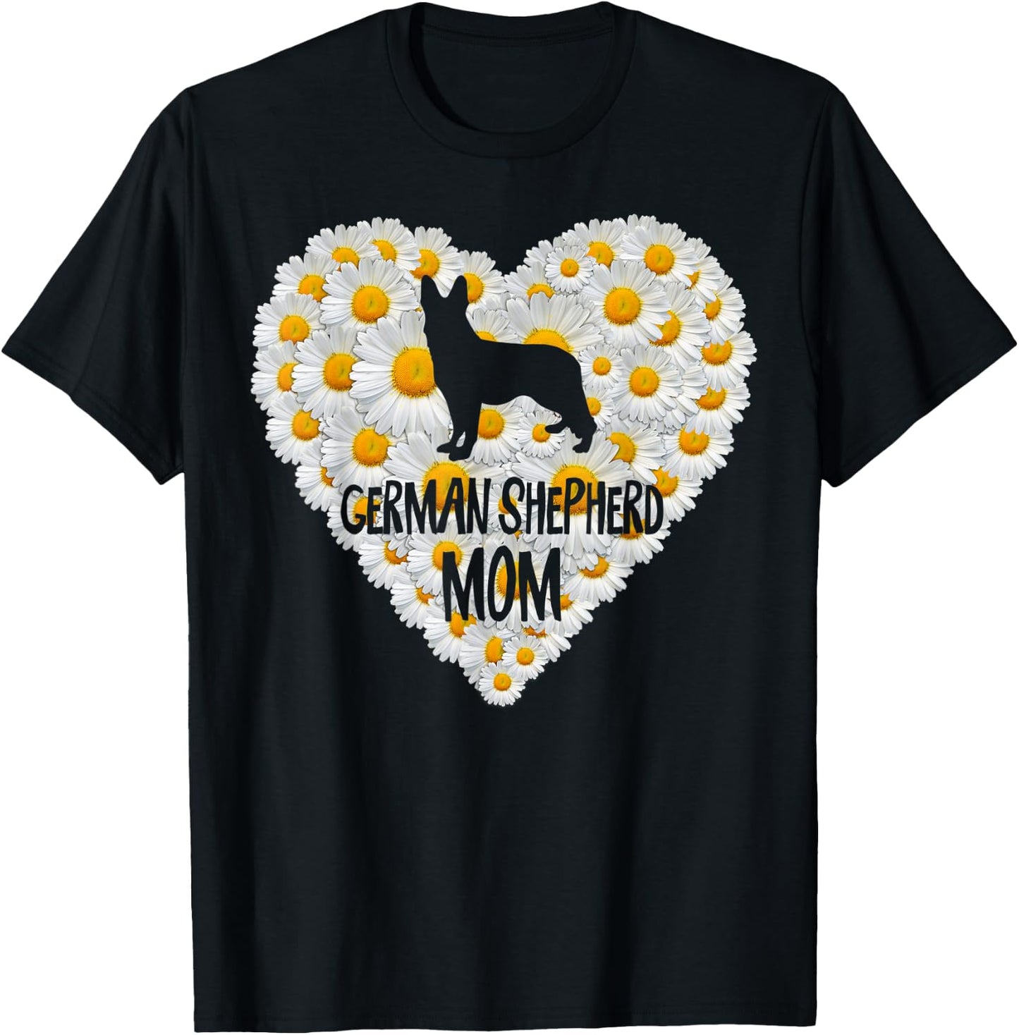 Dog Mom on Love Heart White Daisy Flowers - German Shepherd T-Shirt - T-Shirt | Black