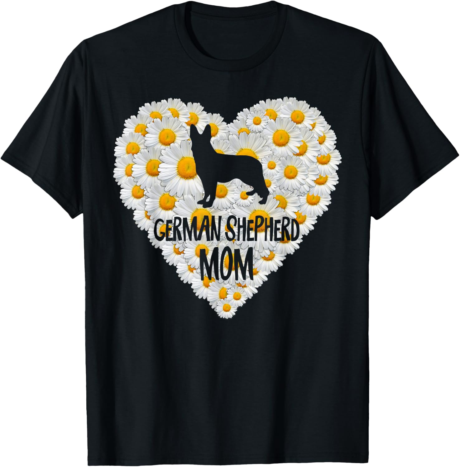 Dog Mom on Love Heart White Daisy Flowers - German Shepherd T-Shirt - T-Shirt | Black