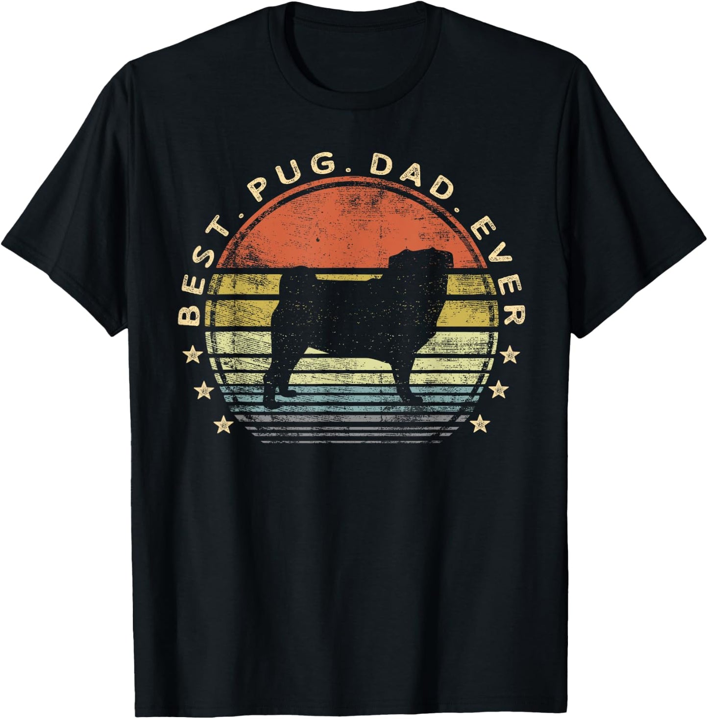 Best Pug Dad Ever Dog Lover Gifts Pug Pet Owner Pappy Daddy T-Shirt - T-Shirt | Black