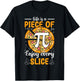 Pi Day 3.14 Pi - Life Is a Piece of Pi-Zza Enjoy Every Slice T-Shirt - T-Shirt | Black