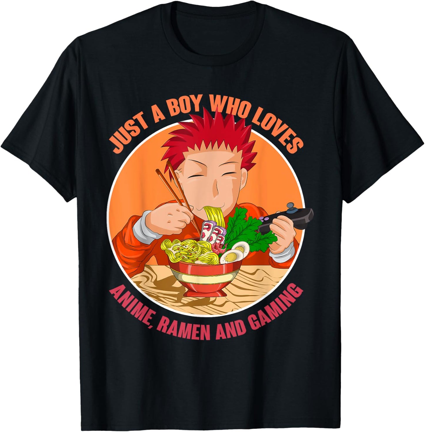 Just A Boy Who Loves Anime Ramen And Gaming Japan Anime T-Shirt - T-Shirt | Black