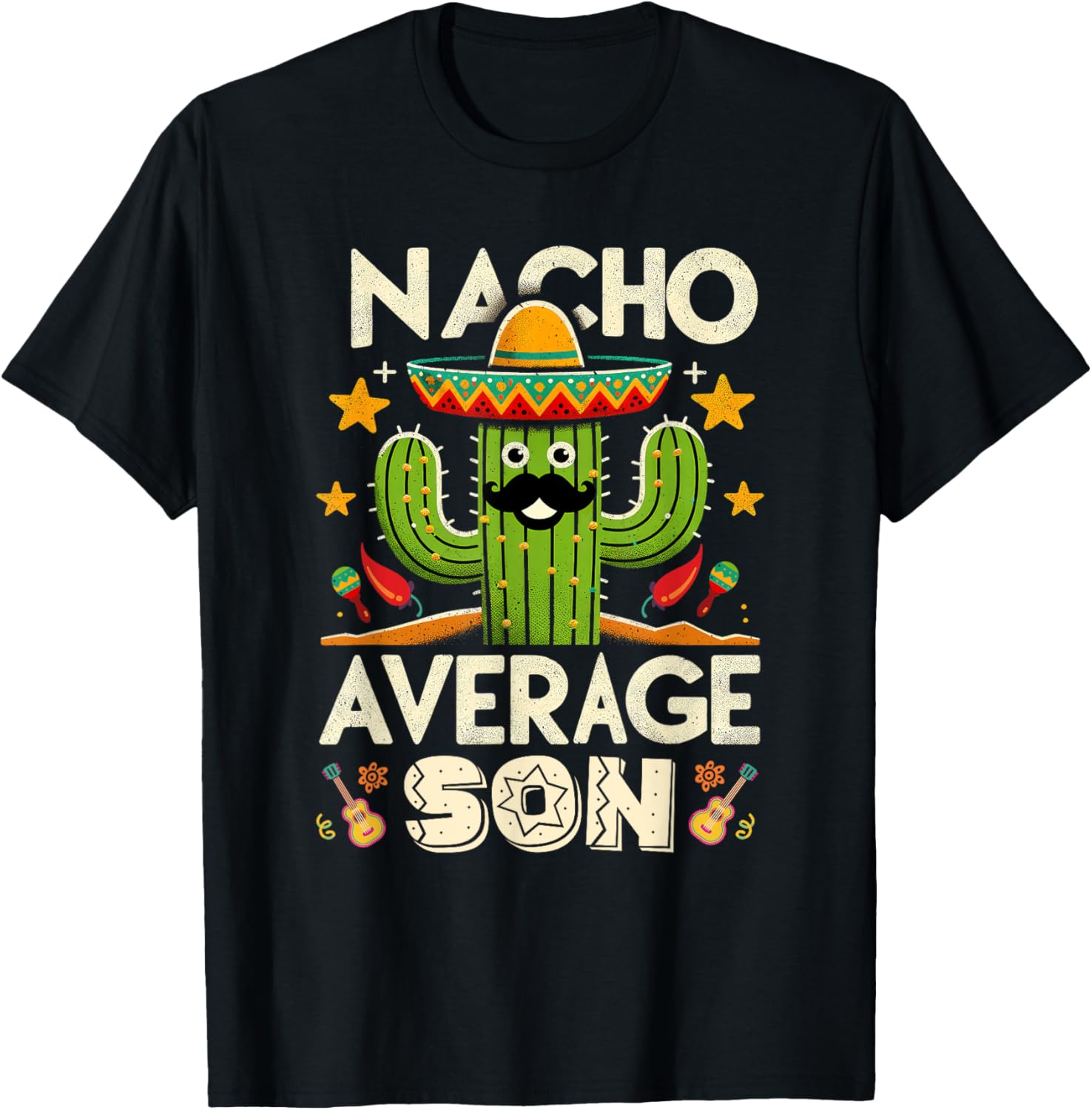 Cinco De Mayo Family Matching Shirts Nacho Average Son T-Shirt - T-Shirt | Black