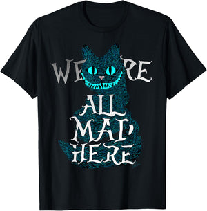 We are All mad here - Funny Cats - Cheshire cat T-Shirt - T-Shirt | Black