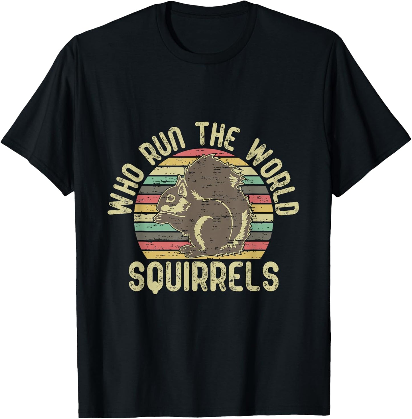 Who run the world squirrels shirt vintage animal lover T-Shirt - T-Shirt | Black
