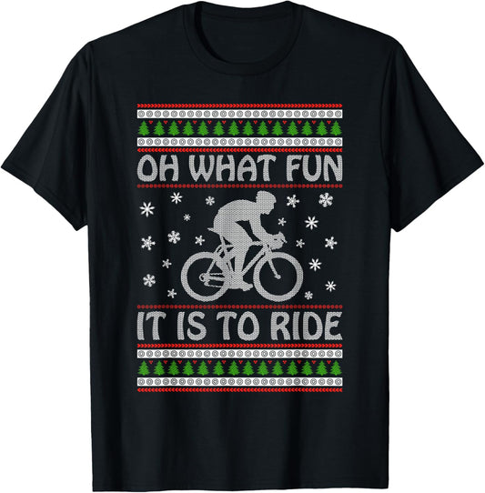 Oh What Fun It Is To Ride a Bicycle Ugly Christmas Sweater T-Shirt - T-Shirt | Black