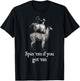Spin 'em if you got 'em Funny Fiber Spinning Gift T-Shirt - T-Shirt | Black