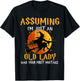 Assuming I'm Just An Old Lady Was Your First Mistake Witch T-Shirt - T-Shirt | Black