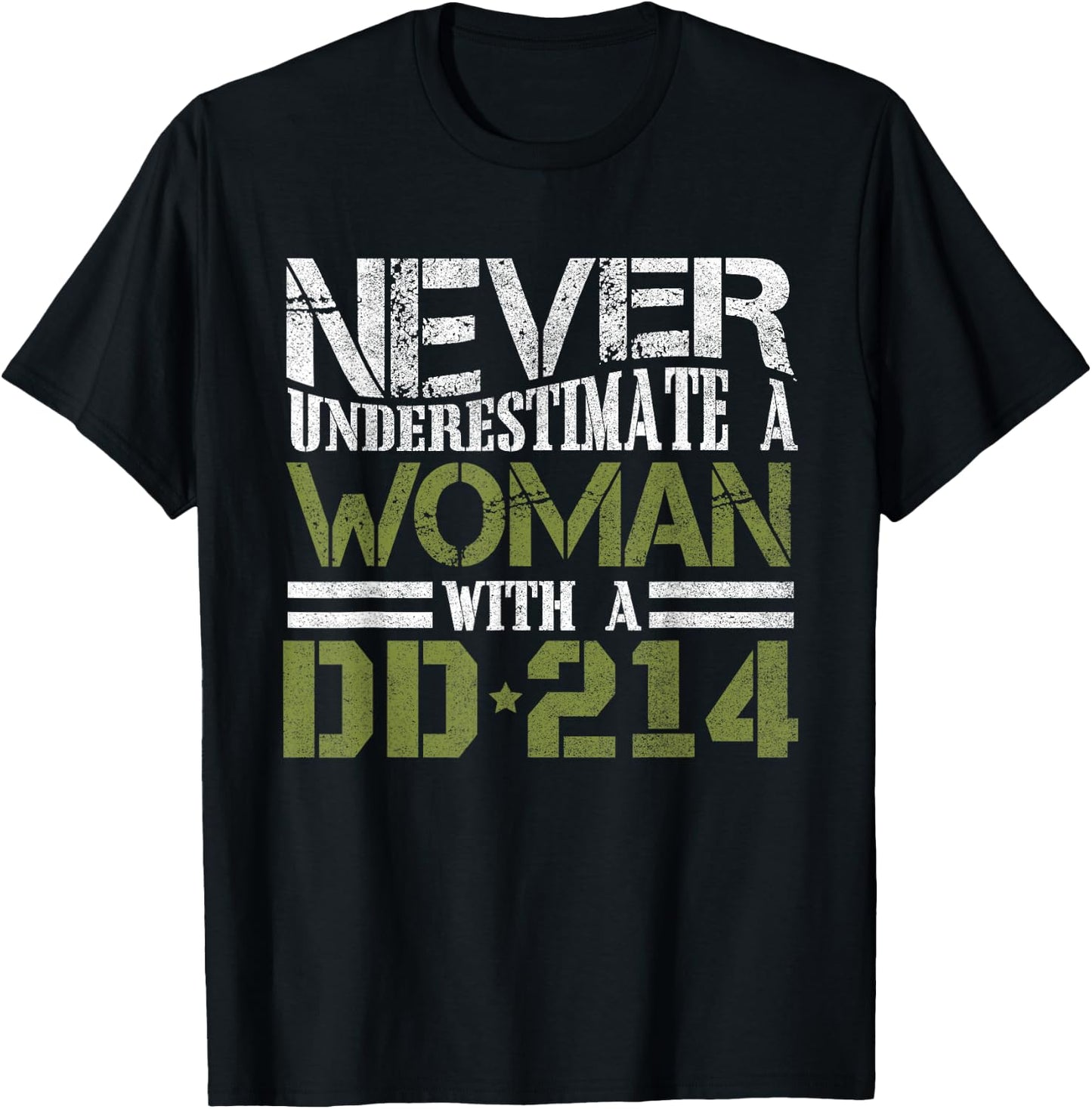 DD-214 Shirt, Never Underestimate A Woman With DD214 Veteran T-Shirt - T-Shirt | Black
