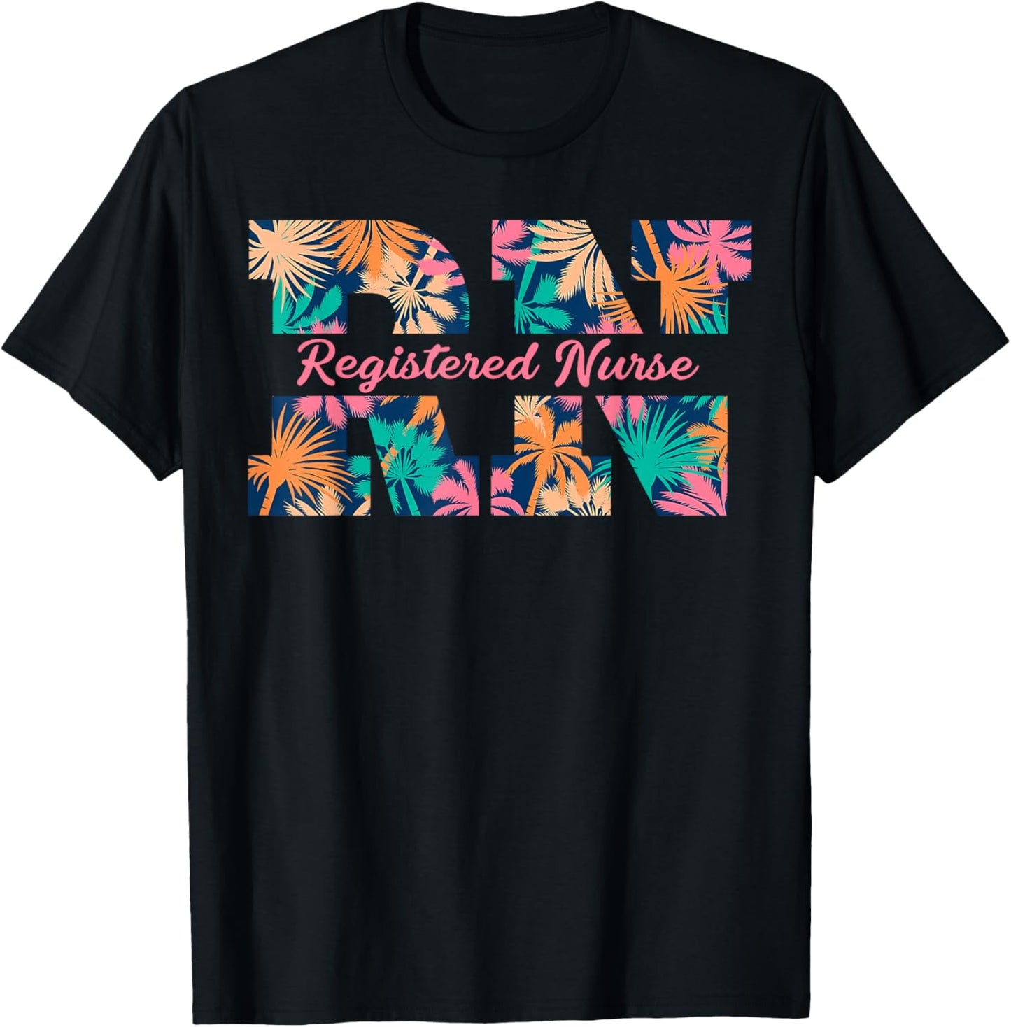 RN Aloha Nurse Tropical Flowers Summer Hawaii RN Beach Vibes T-Shirt - T-Shirt | Black