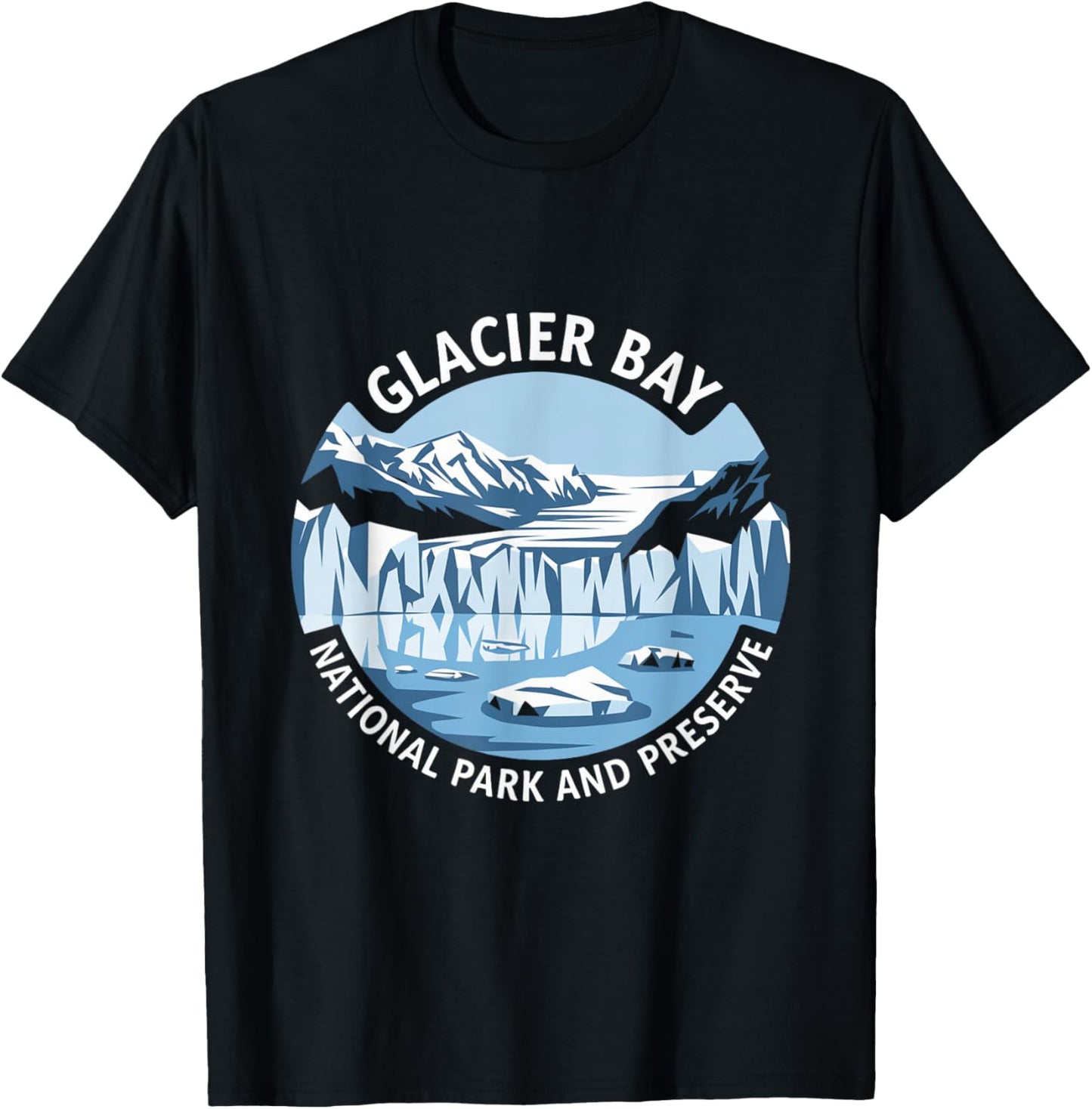 Glacier Bay National Park and Preserve Alaska T-Shirt - T-Shirt | Black