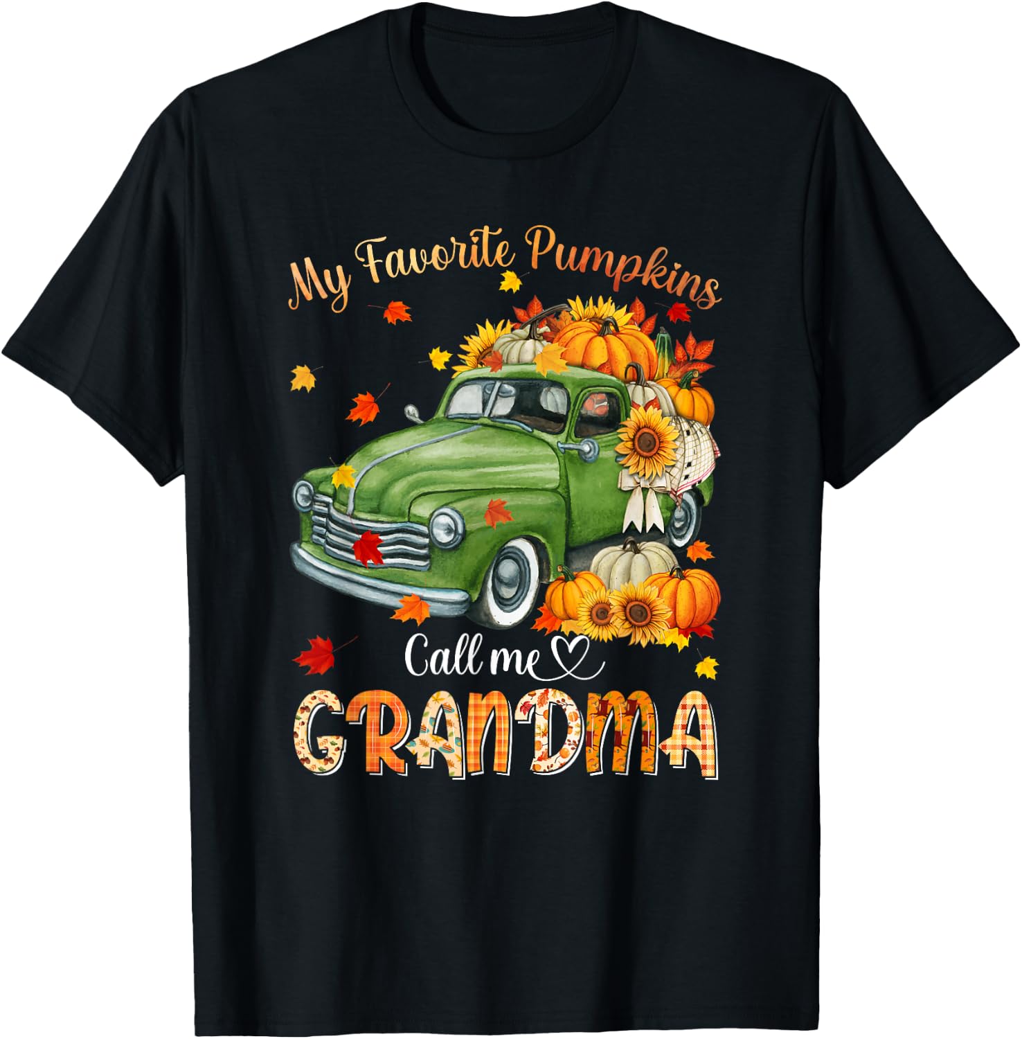 Autumn Halloween Fall My Favorite Pumpkin Call Me Grandma T-Shirt - T-Shirt | Black