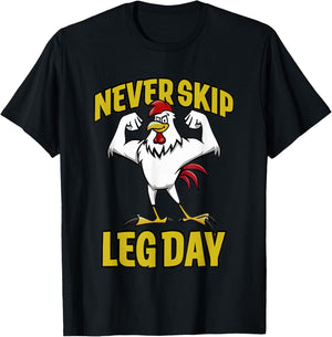 Never Skip Leg Day Rooster T-Shirt - T-Shirt | Black