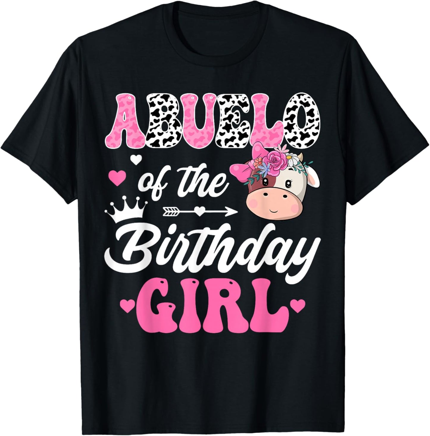 Abuelo Of The Birthday Girl Farm Cow 1St Birthday Girl T-Shirt - T-Shirt | Black