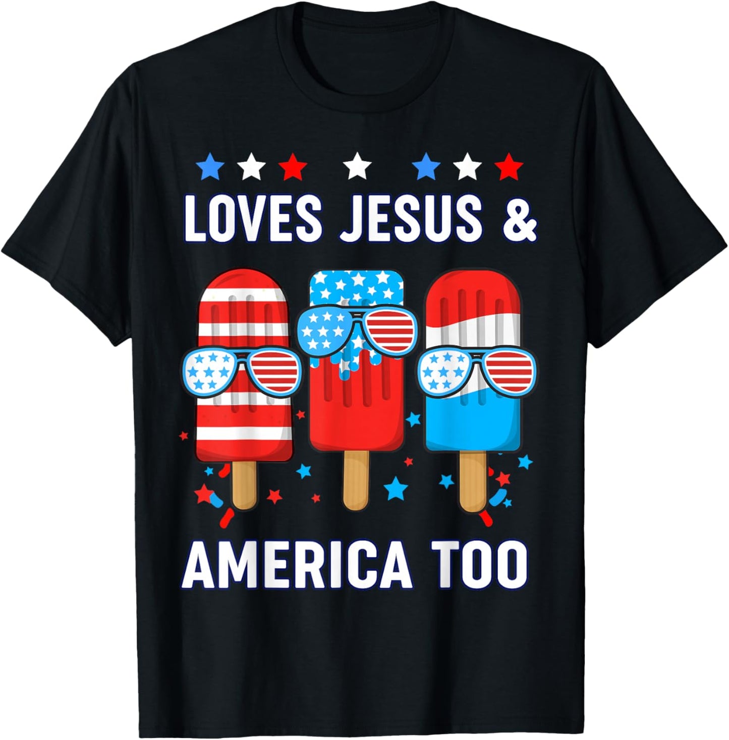 Loves Jesus America Boy 4th July Popsicle Toddler God Son T-Shirt - T-Shirt | Black