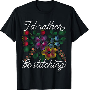 I'd Rather Be Stitching - I Love Cross Stitch T-Shirt - T-Shirt | Black