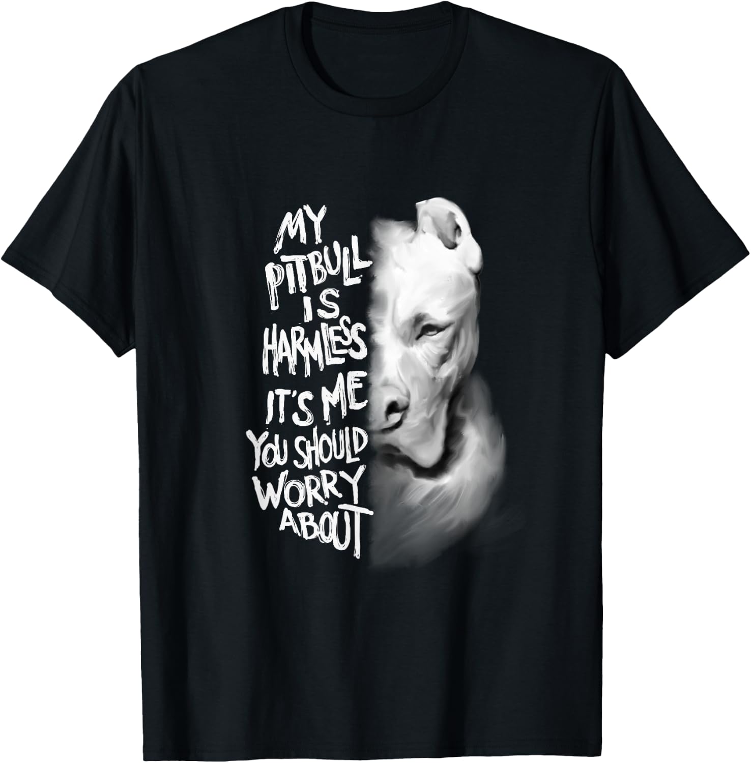 My Pitbull is Harmless Quote Dog Items Owner Small T-Shirt - T-Shirt | Black