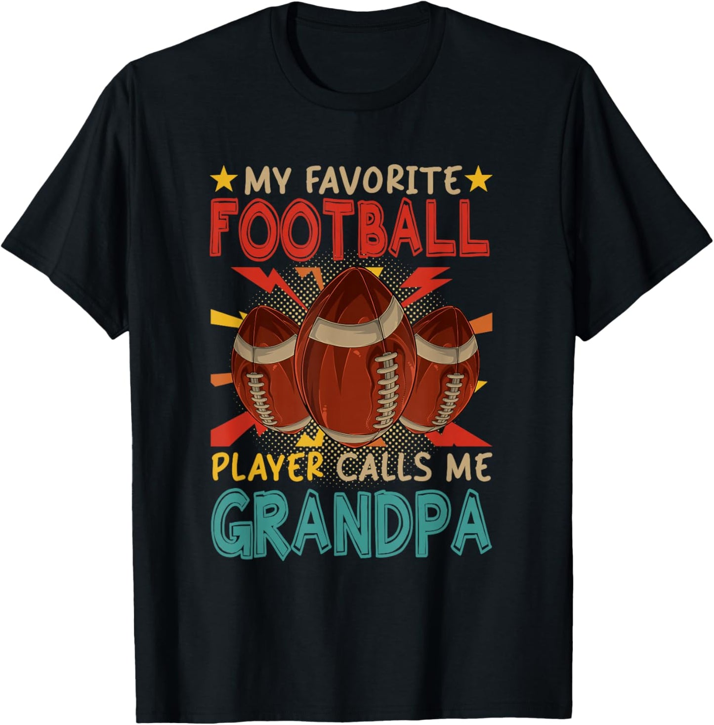 My Favorite Football Player Calls Me Grandpa Father's Day T-Shirt - T-Shirt | Black
