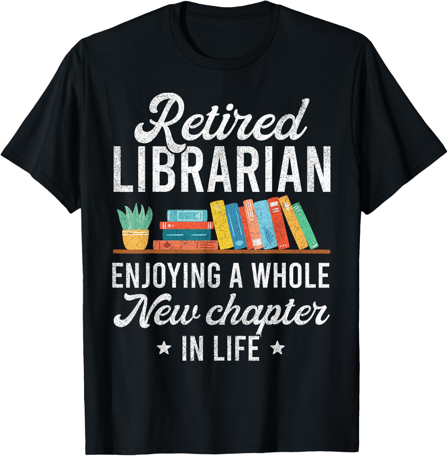 Retired Librarian Shirts , Library Worker Retirement T-Shirt - T-Shirt | Black