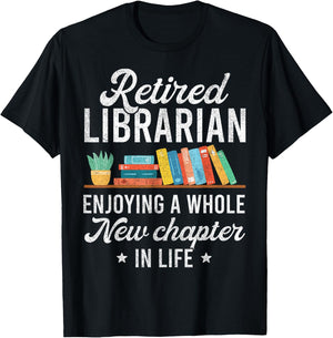 Retired Librarian Shirts , Library Worker Retirement T-Shirt - T-Shirt | Black