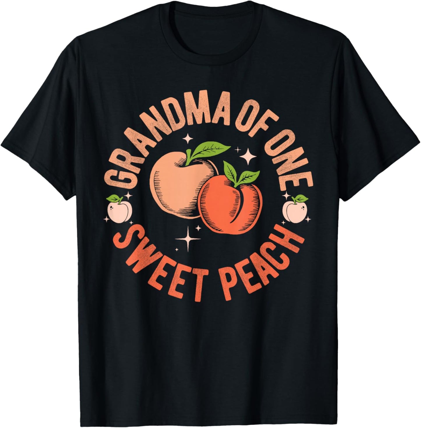 Grandma First Birthday One Sweet Peach Bday Family Matching T-Shirt - T-Shirt | Black