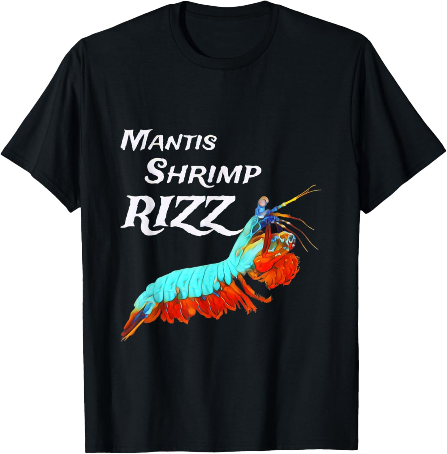 Mantis Shrimp Rizz T-Shirt - T-Shirt | Black