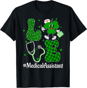 LOVE Stethoscope Syringe Medical Assistant Life St Patrick's T-Shirt - T-Shirt | Black
