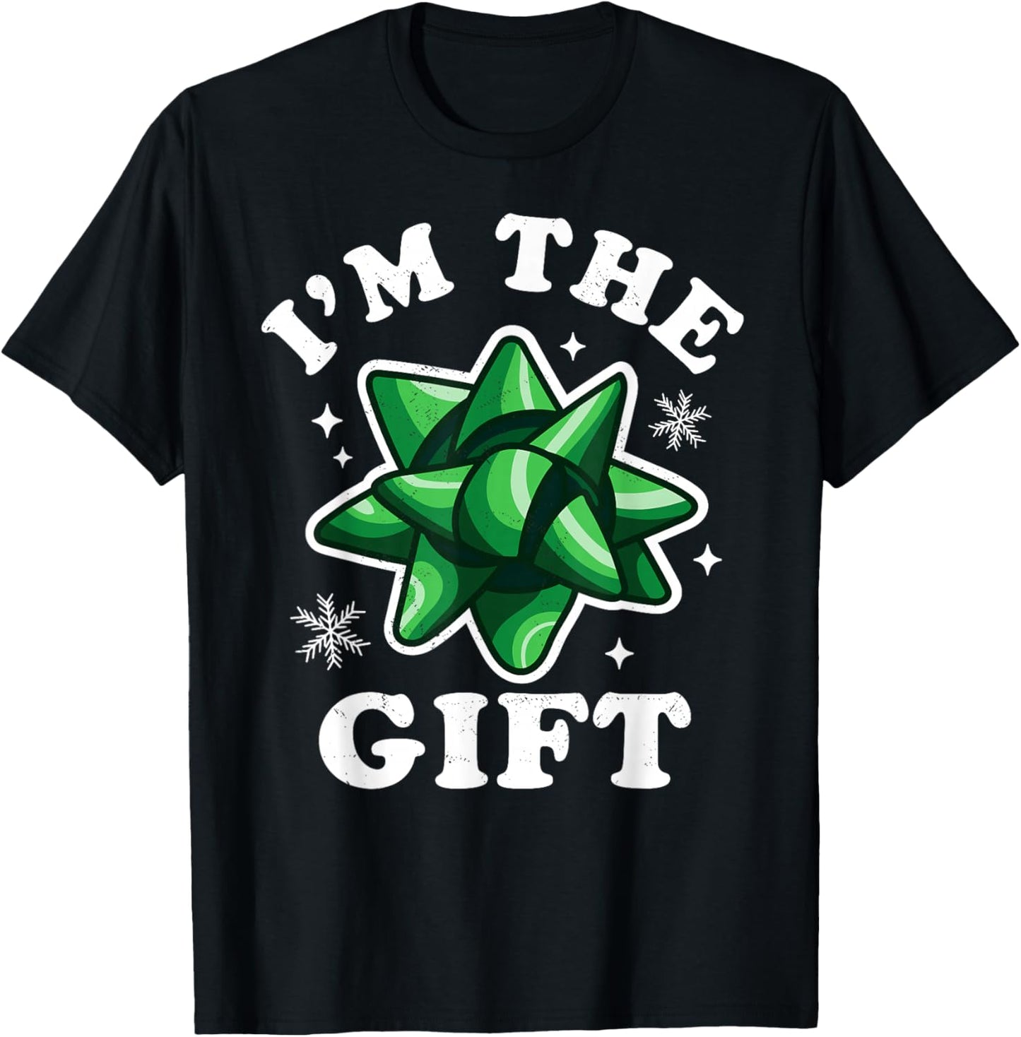 I'm the gift - Funny Ugly Christmas Sweater - Xmas Bow T-Shirt - T-Shirt | Black