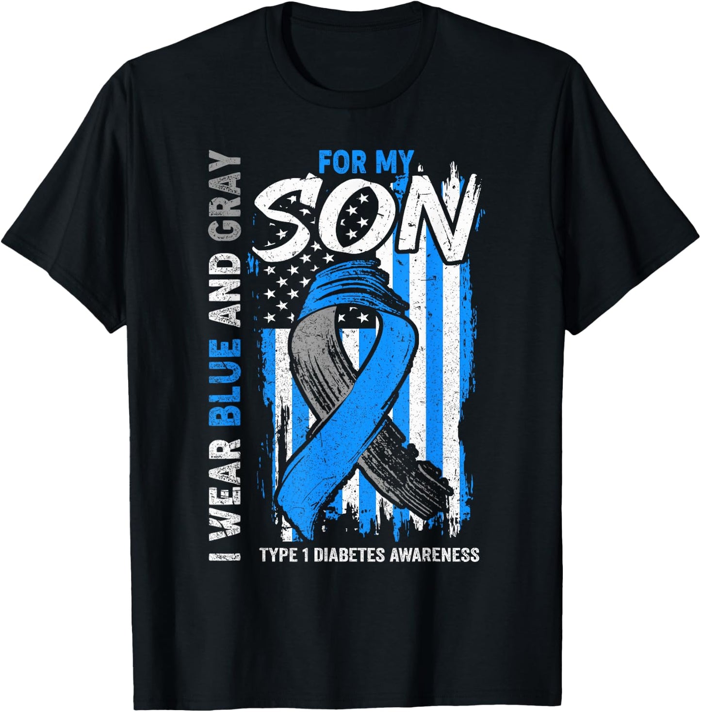 I Wear Blue And Grey For My Son Type 1 Diabete Awareness T-Shirt - T-Shirt | Black
