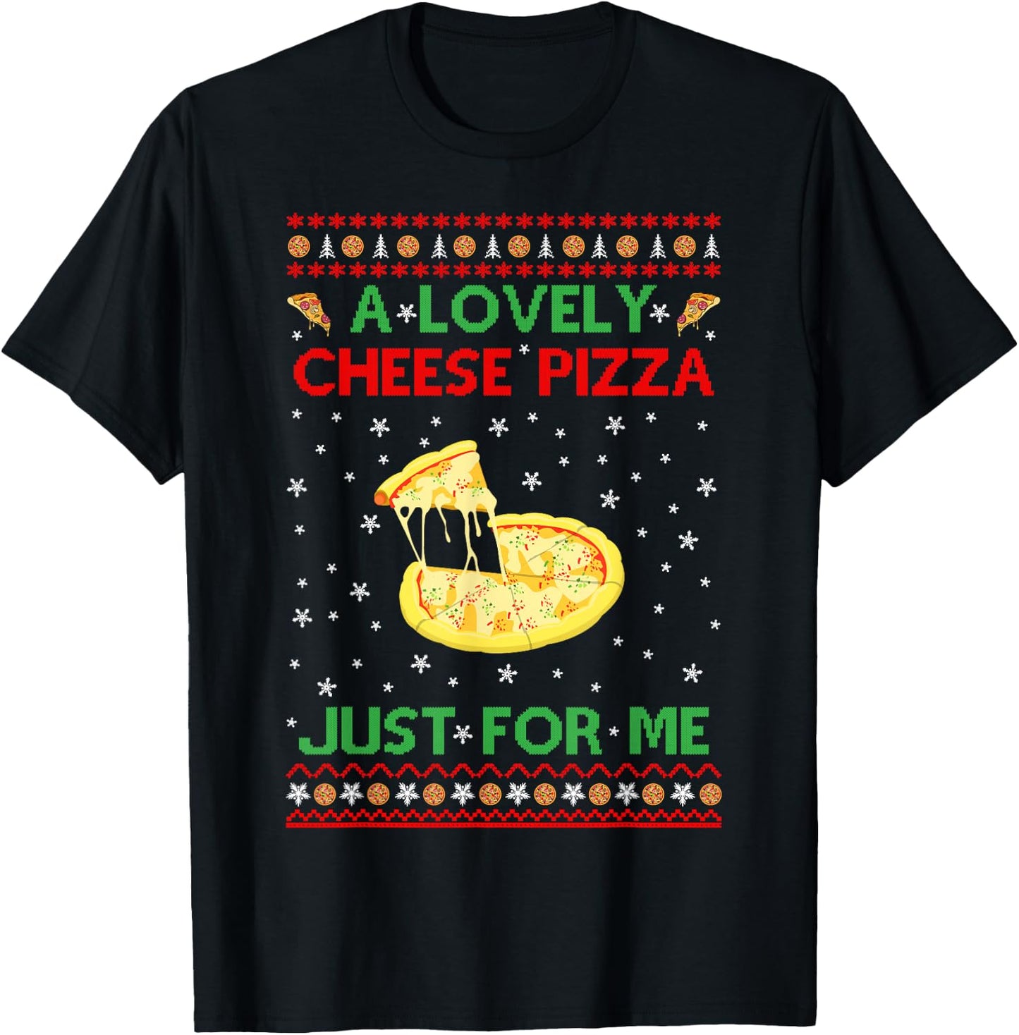 A Lovely Cheese Pizza Shirt Alone Funny Kevin X-Mas Home T-Shirt - T-Shirt | Black