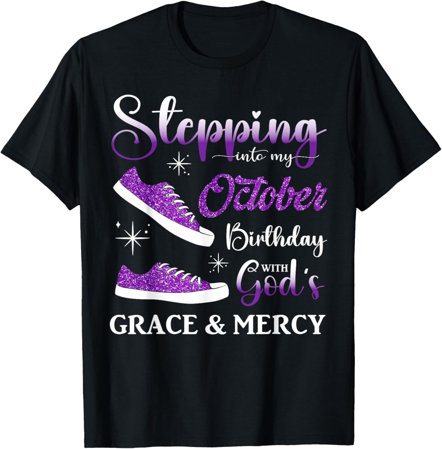 Stepping into My October Birthday Men Women Kids October BD T-Shirt - T-Shirt | Black