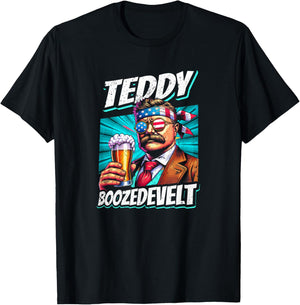 Teddy Boozedevelt Theodore Men Women 4th Of July Roosevelt T-Shirt - T-Shirt | Black