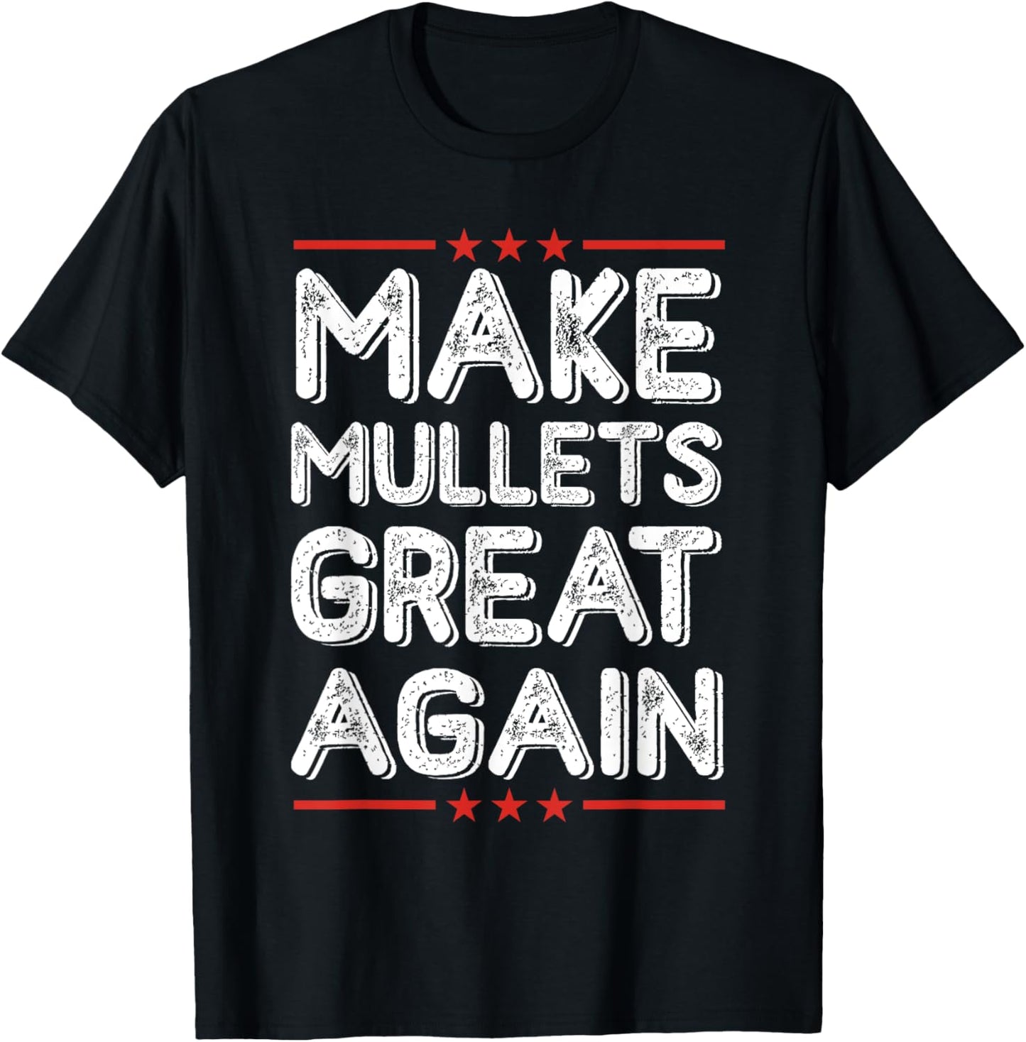 Make Mullets Great Again Vintage Hairstyle T-Shirt - T-Shirt | Black