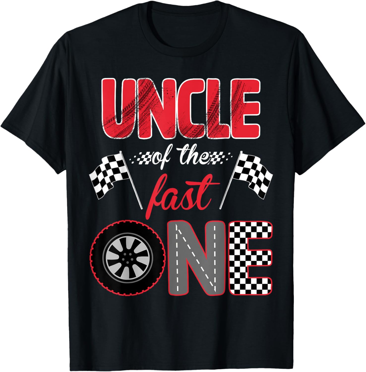 Uncle Of The Fast One Birthday 1st Race Car Family T-Shirt - T-Shirt | Black