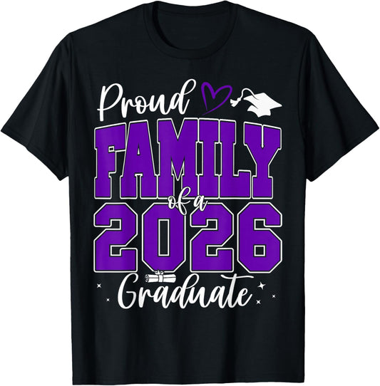Proud Family of a Class of 2026 Graduate Senior Graduation T-Shirt - T-Shirt | Black
